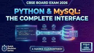 Python MySQL Connectivity Explained | Class 12 CS Quick Revision 2026