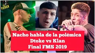 NACHO AUGENUINO recuerda la POL&Eacute;MICA BATALLA Dtoke vs Klan de la FMS Final Argentina 2019