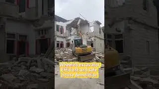 Wheel excavator Efficient and safe house demolition#xinyuan #excavator #factory #hitachi