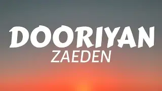 Zaeden Dooriyan (Lyrics)