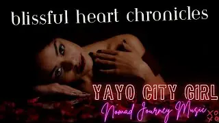 Nomad Journey Music - Yayo City Girl [Official Audio Visualizer]