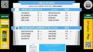 Cheadle Hulme Ladybridge CC 1st XI  v Holmes Chapel CC 1st XI