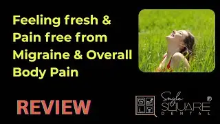 From Migraine & Body Pain to Feeling Fresh | TMJ Treatment Success at Smyle Square Dental