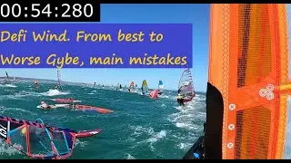 Défi Wind Gybes. From best to worse, main mistakes and impact on time lost