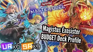 Magistus Exosister BUDGET Deck Profile Yu-Gi-Oh! Master Duel [6UR/9SR] + Gameplay/Replay/Combo