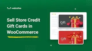 Лучший способ продавать подарочные карты на основе магазинного кредита в WooCommerce | Использова...