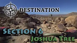 Joshua Tree, CA - Destination - Section 6