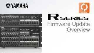 Yamaha R series Firmware Update Overview