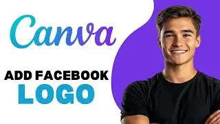 How To Add Facebook Logo In Canva 2025