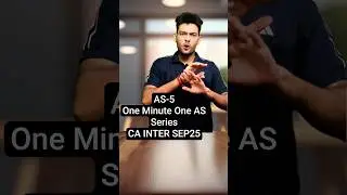 AS-5 REVISION in ONE Minute | CA INTER SEP25 | CA Sandeep Sharma | #shorts #ytshorts #shortsfeed