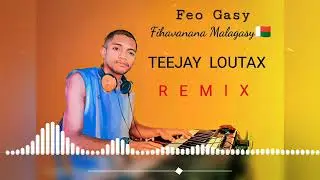 Feo Gasy_-_  Fihavanana Malagasy teejay loutax Rework 2023 (Nouveaut&eacute;  Gasy 2023) 0