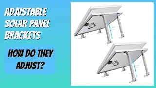 REVIEW (2026): Adjustable Solar Panel Brackets. Features