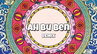 Ah Bu Ben (Remix) - Mazhar Alanson / Muzaffer &Ouml;zcaner