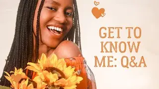 GET TO KNOW ME: Q&A | TRAVEL, SURVIVING UNDERGRAD, DEALING WITH CULTURAL SHOCK | UNBOXEDWITH_ATANG