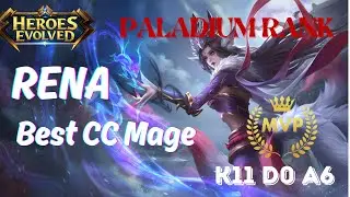 [Heroes Evolved] Rena - Best CC Mage/ Skillbuild