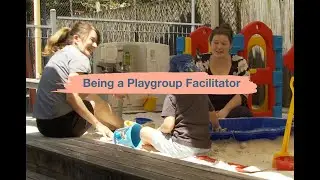 3 Being a playgroup facilitator