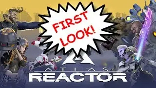 FIRST LOOK! - Trion Worlds - Atlas Reactor (Stream Highlight)