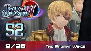 TLoH: Trails of Cold Steel IV - Walkthrough - Ep 52: The Radiant Wings [Boss] [8/26]