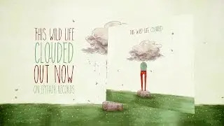 THIS WILD LIFE - Concrete LYRIC VIDEO