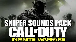 Infinite Warfare - Sniper Gun Sounds Pack (w/ Free Download)