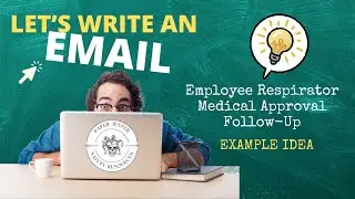 Respirator Med Approval Email Request (Example)