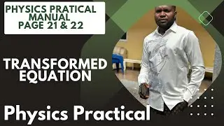 Physics Practical | Transform Equations & Straight Line Comparison | WAEC/NECO Guide