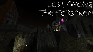 Thief Gold FM - Lost Among the Forsaken - Ghost / Full Loot Walkthrough
