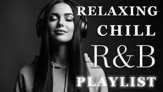 【Timeless R&B Soul】Relaxing Chill Playlist – Smooth Timeless Vocals & Deep Grooves