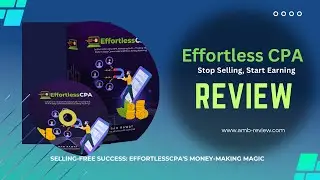 Effortless CPA Review l Selling-Free Success: EffortlessCPA's Money-Making Magic