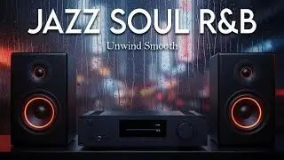 Smooth Jazz & Soulful R&B | Perfect Cafe Ambience Grooves &ndash; Relax & Chill
