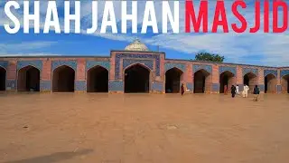 shah jahan masjid thatta history  Taj story 