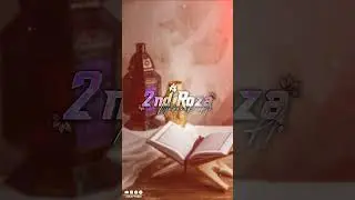 Ramadan Dusra Roza Mubarak  | Dusra Roza Mubarak Status | 2nd Roza Mubarak Status | Roze Ka Status
