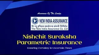 Nishchit Suraksha Parametric Insurance | New India Assurance