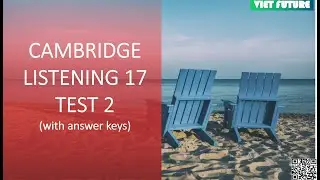 CAMBRIDGE LISTENING 17 TEST 2 | Listening with Online IELTS Test | VF English