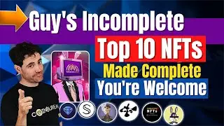 Guy's Incomplete Top 10 NFTs Made Complete with a New Secret Addition