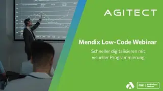 Mendix Low Code Webinar: Schneller digitalisieren mit visueller Programmierung