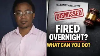 Episode 15 --- FIRED OVERNIGHT: WHAT CAN YOU DO?@HumanRightsHeralds