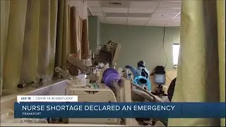 Nurse shortage declared an emergency