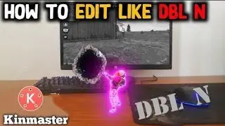 How To Edit like DBl N | Edit Like DBL N Full Tutorial In Hindi
