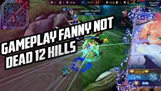 FANNY NO DEAD 12 KILL IN RANK PLAYING TWO WITH VALIR 🔥