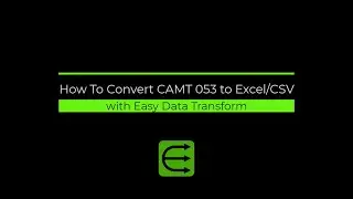 How to convert CAMT 053 to Excel or CSV