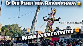 India ki Creativity 😍 | Ravan standing 2025 Subhash Nagar main market 2025 | Dussehra 2025