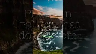 Places in Ireland that DON'T SEEM REAL! (part two)