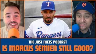 Is Marcus Semien STILL good enough to be the Mets everday 2nd baseman?! | The Just Mets Podcast