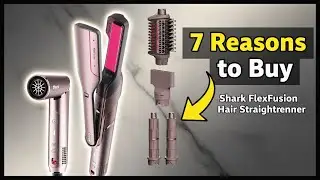 7 Reasons To Buy: Shark FlexFusion Hair Straightener & Dryer | Shark FlexFusion Hair Straightener