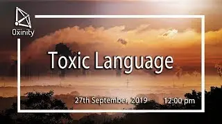 Toxic Language