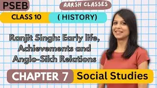 Class 10 PSEB Ch-7 RANJIT SINGH EARLY LIFE, ACHIEVEMENTS  History #boardexams #history #Class10SST