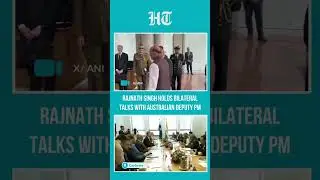 Rajnath Singh Holds Bilateral Defence Talks with Australian Deputy PM in Holsa | #shorts