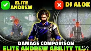 ELITE ANDREW ABILITY TEST | ELITE ANDREW VS ALOK VS CHRONO ABILITY TEST |