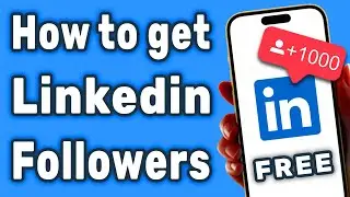 How To Increase LinkedIn Followers For Company Page For Free